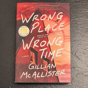 Wrong Place Wrong Time By Gillian McAllister